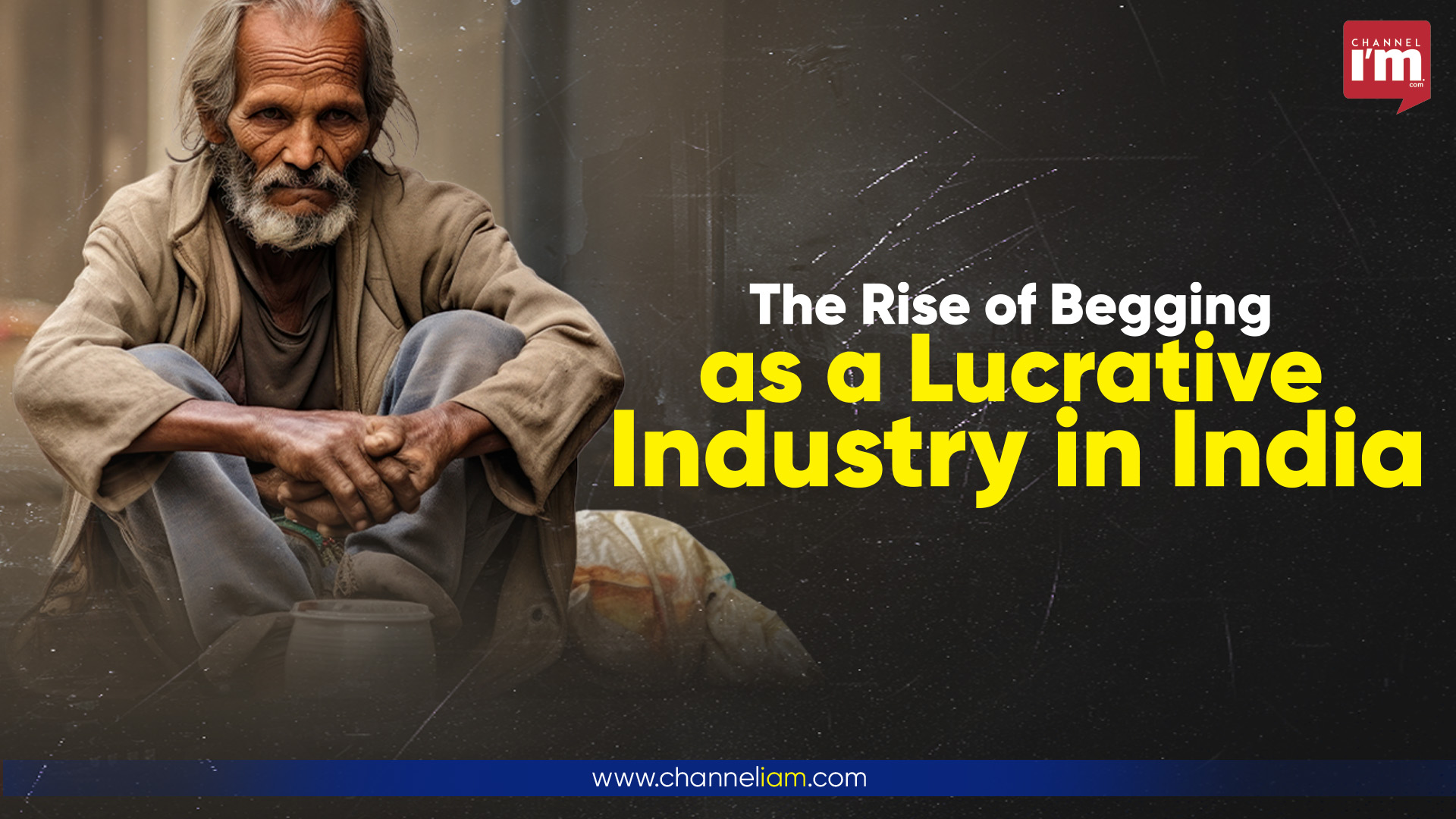 The Economics and Ethics of Begging in India