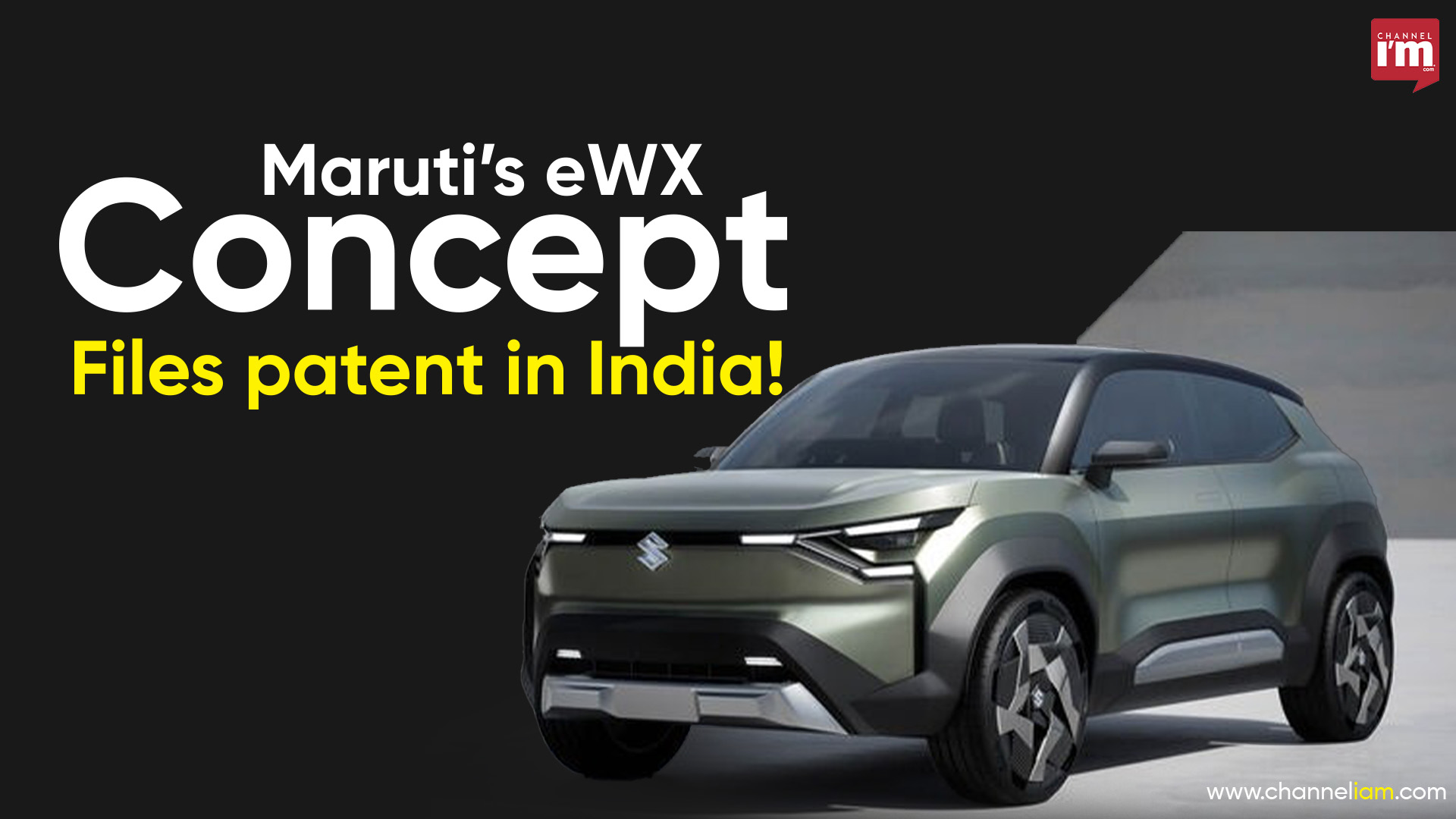 Maruti’s eWX Concept Files patent in India! - Channeliam / Channel I'M ...