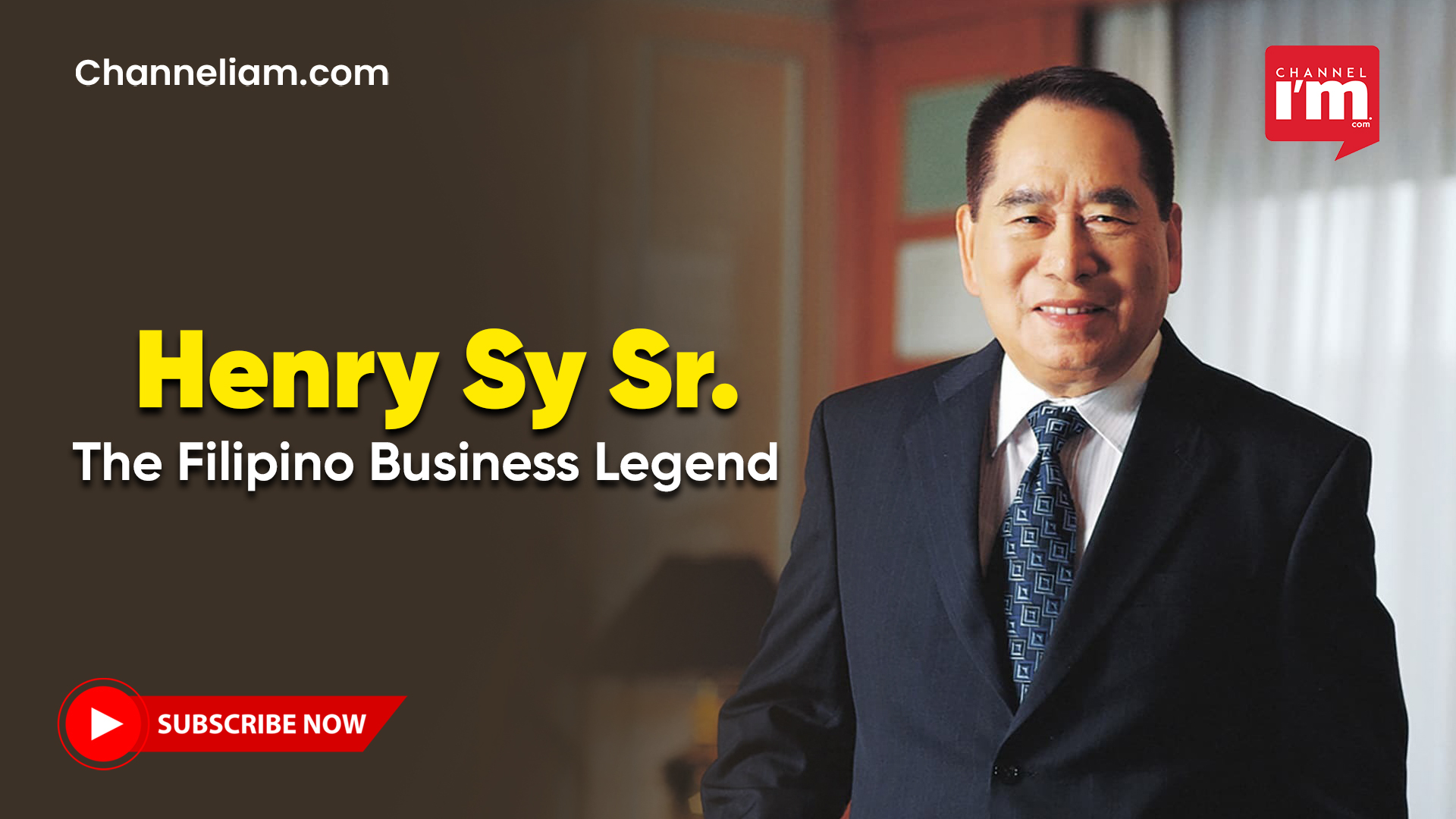 Henry Sy Sr. The Filipino Business Legend - Channeliam / Channel I'M ...