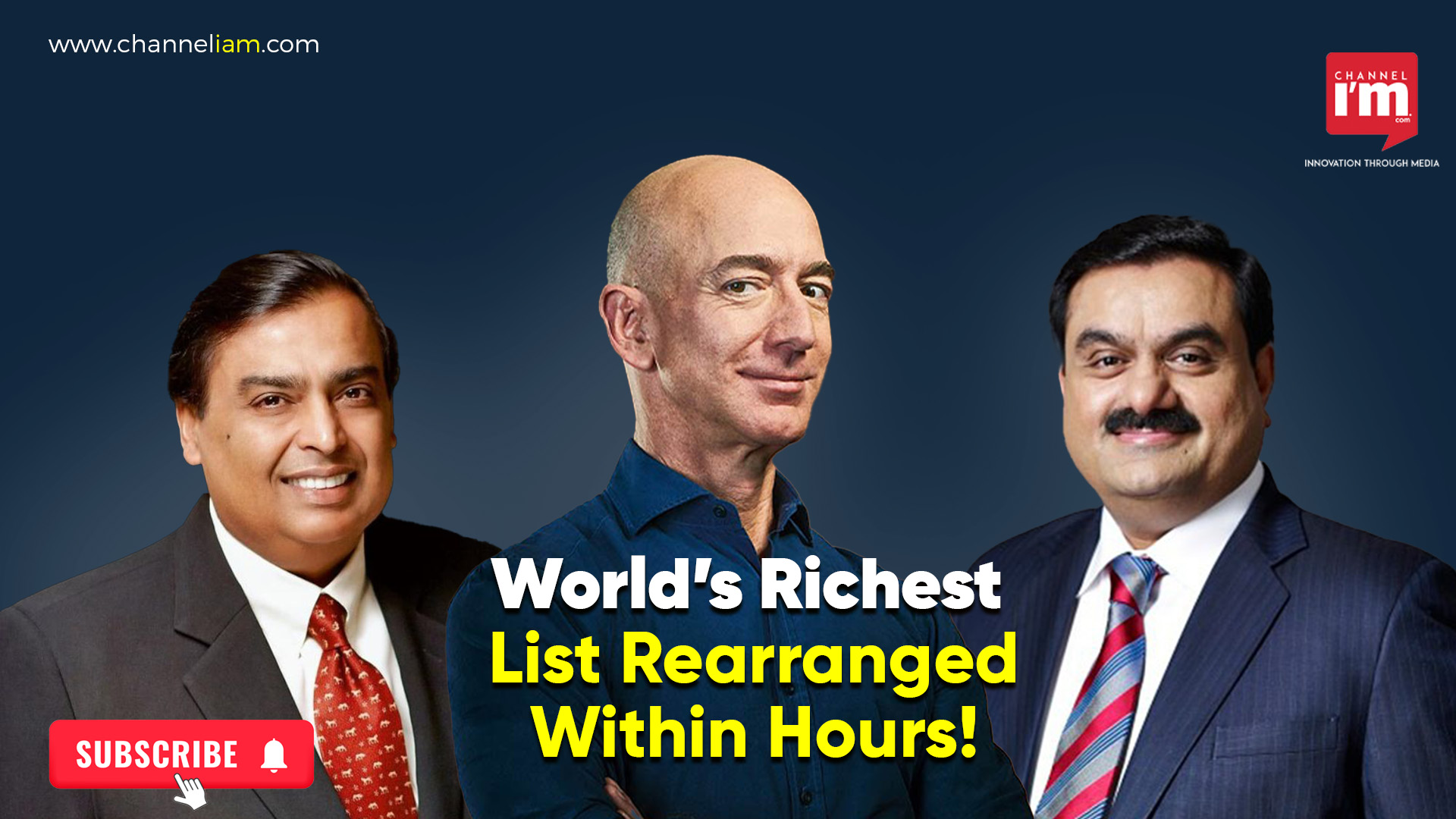 World’s Richest List Rearranged Within Hours! - Channeliam / Channel I
