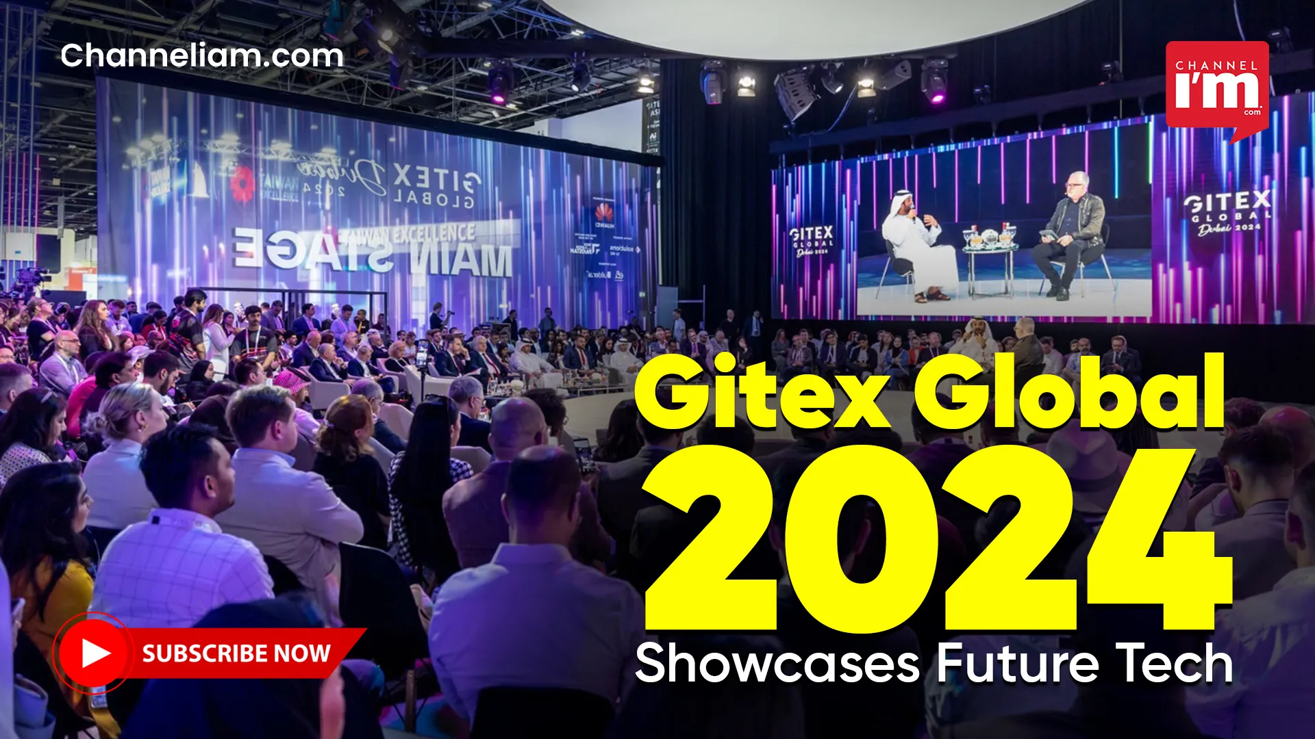 Gitex Global 2024 Showcases Future Tech Channeliam / Channel I'M English