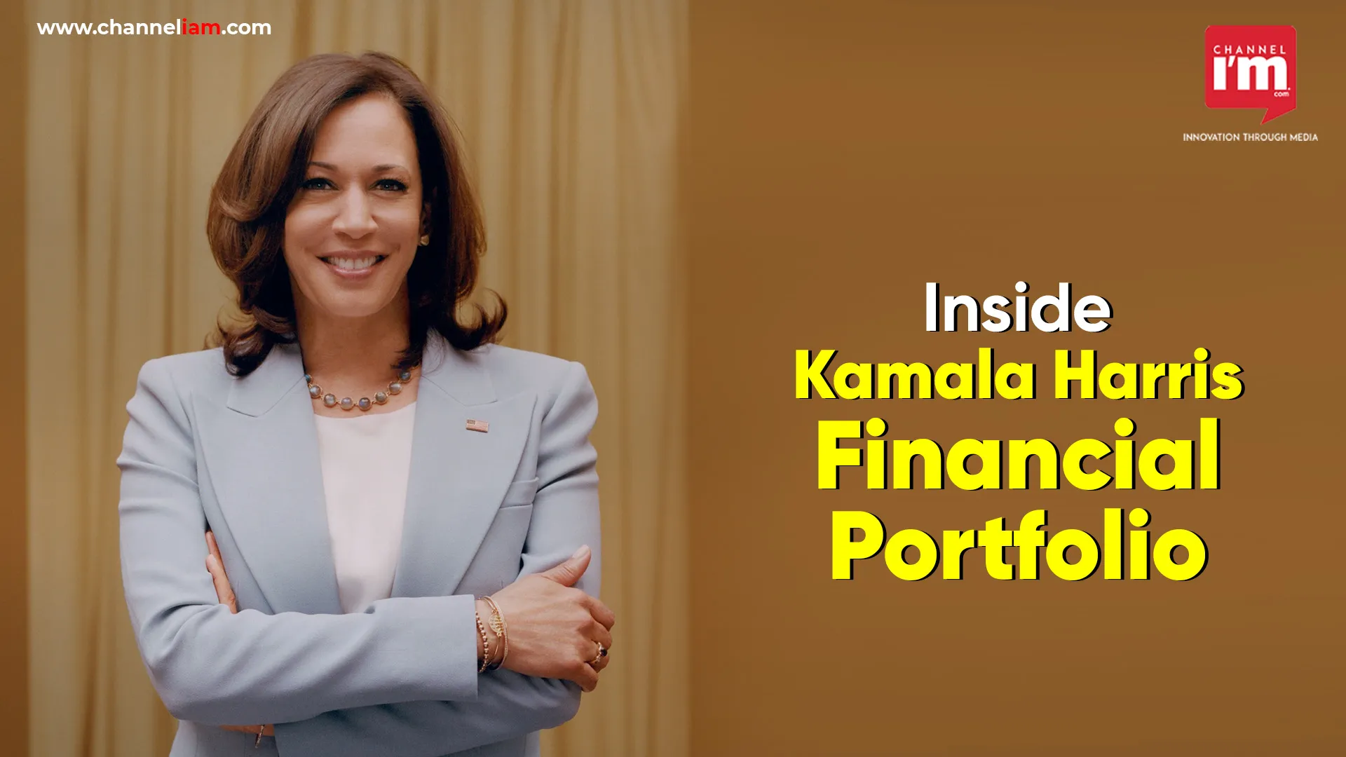 Inside Kamala Harris Financial Portfolio Channeliam / Channel I'M English