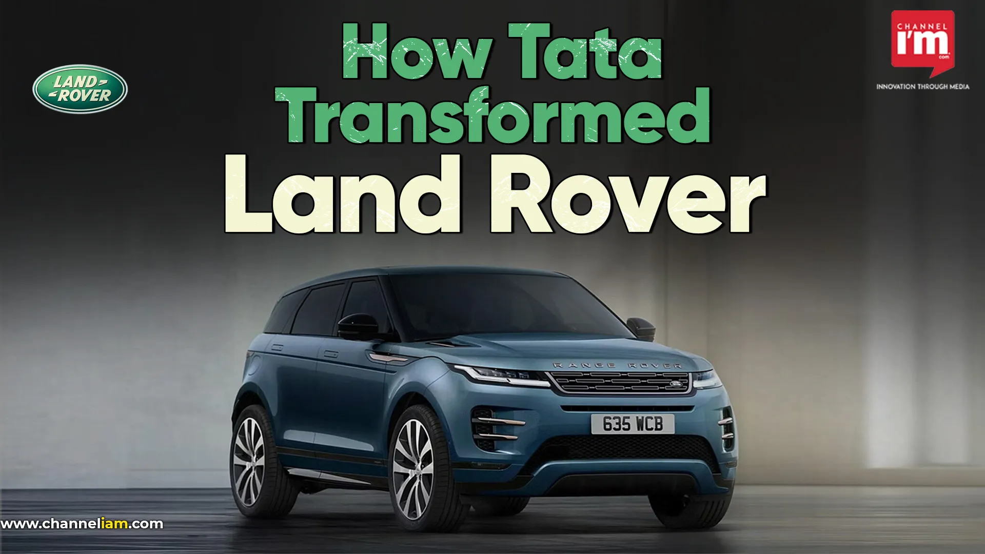 Land Rover’s Indian Chapter - Channeliam / Channel I'M English