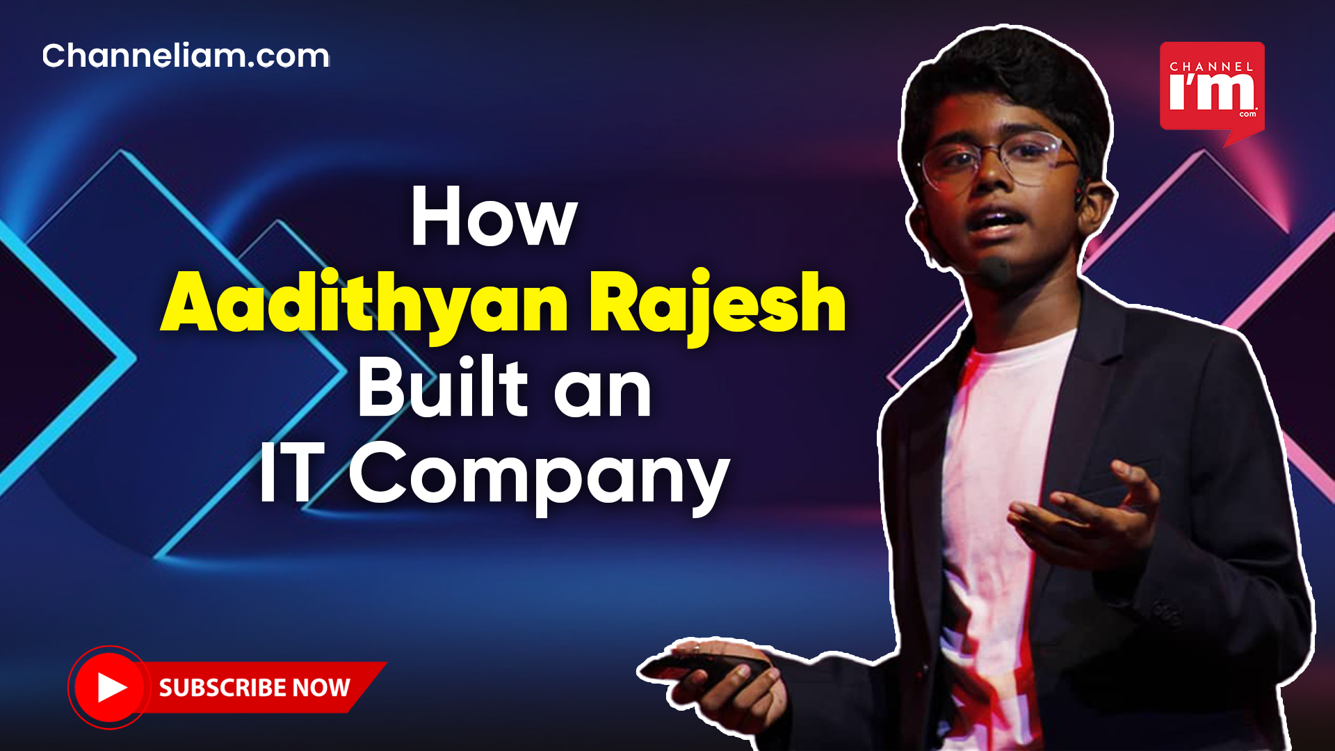 How Aadithyan Became a CEO at 13 - Channeliam / Channel I'M English