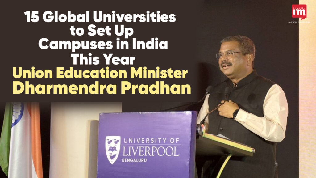 15 Foreign Universities Coming to India This Year - Channeliam ...